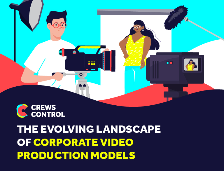23 Crews Control CORPORATE VIDEO PRODUCTION MODELS production model